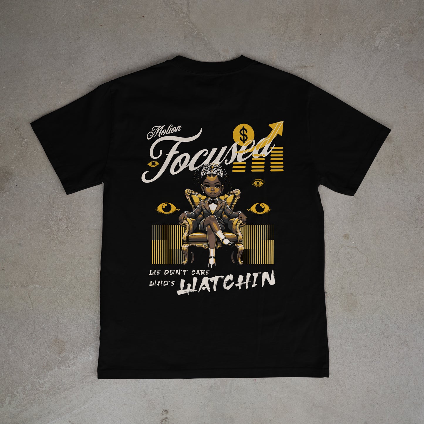 We Don't Care Who's Watchin Women's t shirt Black and Gold